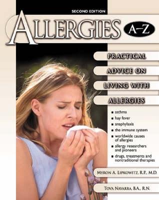 Allergies A-Z: Practical Advice On Living With Allergies