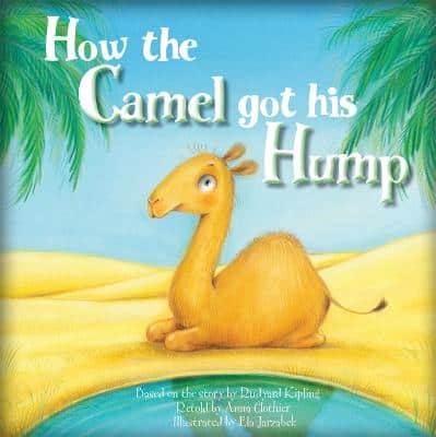 How The Camel Got His Hump