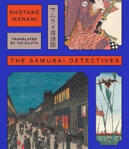 The Samurai Detectives: Volume 1