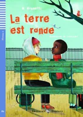 Teen Eli Readers - French: La Terre Est Ronde + Downloadable Audio