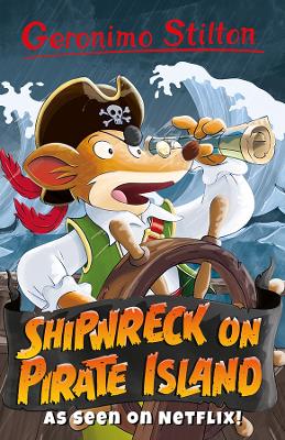 Geronimo Stilton: Shipwreck On Pirate Island