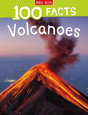 Volcanoes (100 Facts)