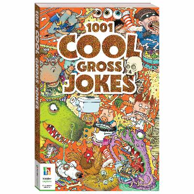 1001 Cool Gross Jokes