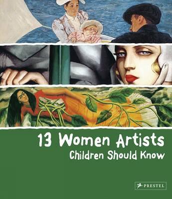 13 Women Artists Children Should Know