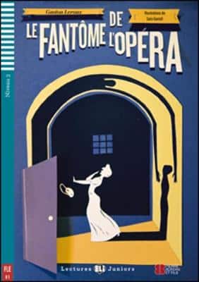 Teen Eli Readers - French: Le Fantome De L'opera + Downloadable Multimedia