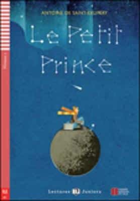 Teen Eli Readers - French: Le Petit Prince + Downloadable Audio