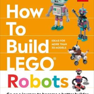 How To Build Lego Robots