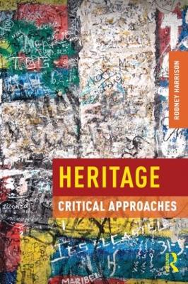 HERITAGE CRITICAL APPROACHES