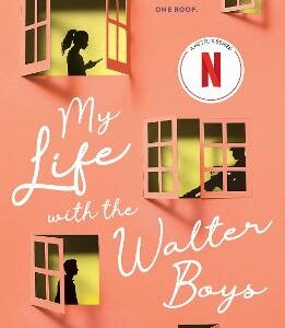 My Life With The Walter Boys: Now A Netflix Series!