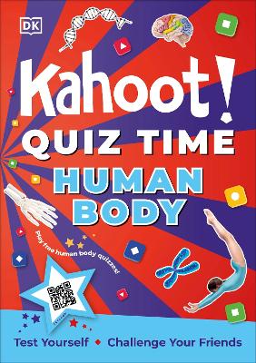 Kahoot! Quiz Time Human Body: 250 Trivia Questions (With Qr Codes Inside For 150 Interactive Bonus Questions) - Educational Kids Quiz Book