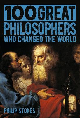 100 Great Philosophers Who Changed The World