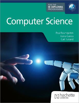 Computer Science Ib COMPUTER SCIENCE FOR THE IB DIPLOMA - Merlin Library - Online Bookshop