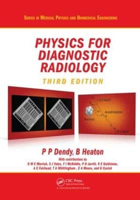 PHYSICS OF DIAGNOSTIC RADIOLOGY