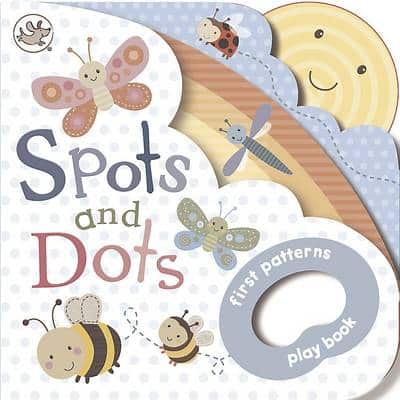 Spots And Dots!: First Patterns Playbook