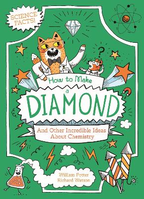How To Make A Diamond And Other Incredible Ideas About Chemistry