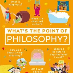 What's The Point Of Philosophy?