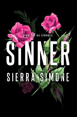 Sinner: A Steamy And Taboo Booktok Sensation