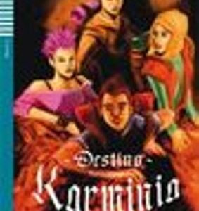 Teen Eli Readers - Spanish: Destino Karminia + Downloadable Audio
