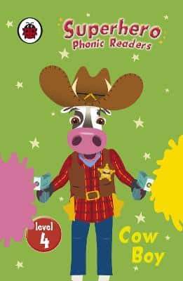 Superhero Phonic Readers: Cow Boy (Level 4)
