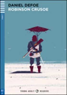 Young Adult Eli Readers - English: Robinson Crusoe + Downloadable Audio