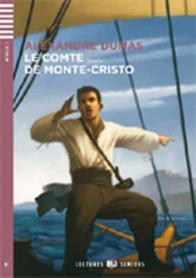 Young Adult Eli Readers - French: Le Comte De Montecristo + Downloadable Audio