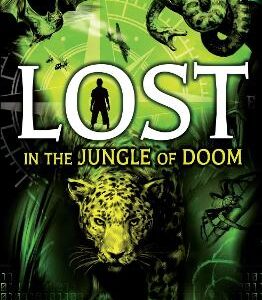 Lost... In The Jungle Of Doom