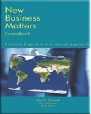 New Business Matters: Business English With A Lexical Approach