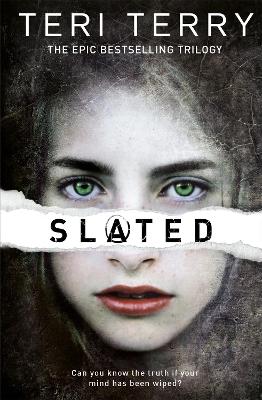 Slated Trilogy: Slated: Book 1