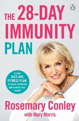 The 28-Day Immunity Plan: A Vital Diet And Fitness Plan To Boost Resilience And Protect Your Health