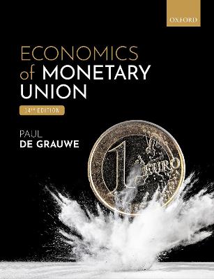 ECONOMICS OF MONETARY UNION 14TH ED
