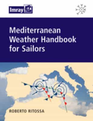Mediterranean Weather Handbook For Sailors