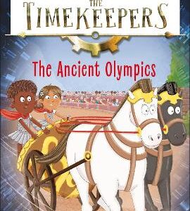 The Timekeepers: The Ancient Olympics