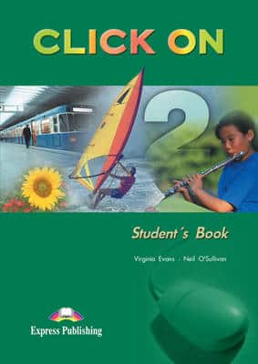 Click On: Level 2: Student's Book