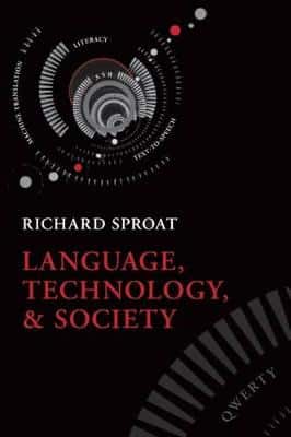 LANGUAGE, TECHNOLOGY AND SOCIETY
