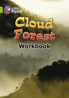 The Cloud Forest Workbook (Collins Big Cat)