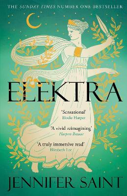 Elektra: The Mesmerising Story Of Troy From The Three Women At Its Heart