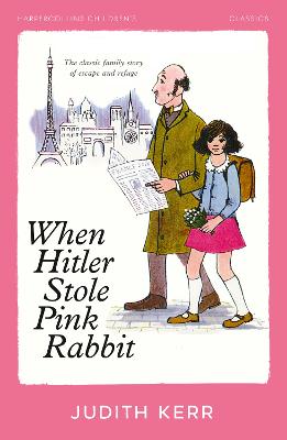 When Hitler Stole Pink Rabbit (Harpercollins Children's Classics)