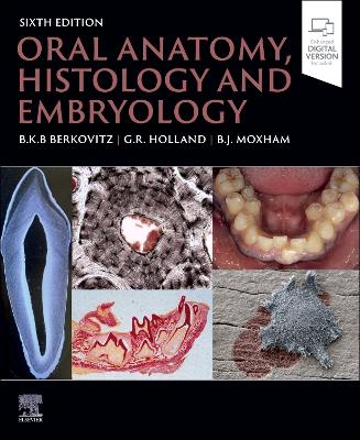 ORAL ANATOMY HISTOLOGY AND EMBRYOLOGY