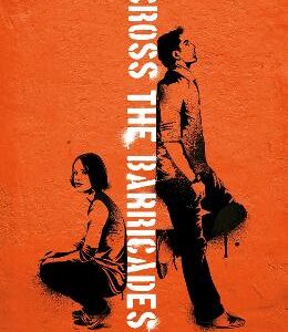 Across The Barricades: A Kevin And Sadie Story