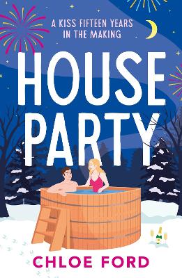 House Party: A Swoonworthy Forced Proximity, Best Friend's Older Brother Rom-Com, Perfect For Winter 2026!