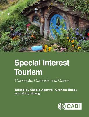 Special Interest Tourism: Concepts, Contexts And Cases