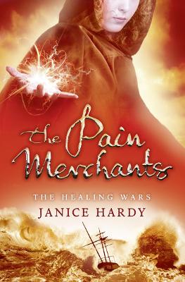 The Pain Merchants (The Healing Wars, Book 1)