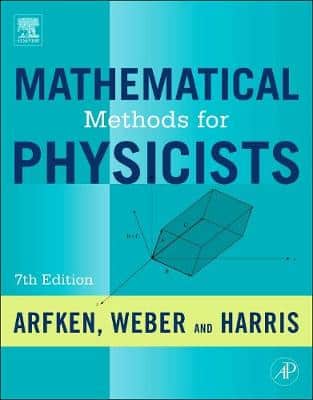 MATHEMATICS METHODS FOR PHYSICISTS