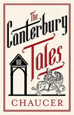 The Canterbury Tales: Fully Annotated Edition: Annotated Edition: 3,000 Notes And 30 Pages Extra Material