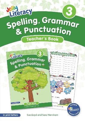 Spelling, Grammar & Punctuation Teacher's Book 3: In Print Letters (British English Edition)