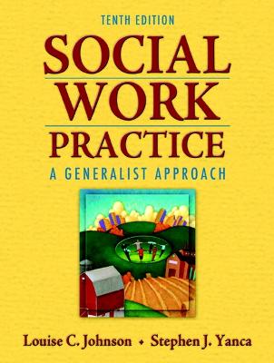 SOCIAL WORK PRACTICE GENERALIST APPROACH