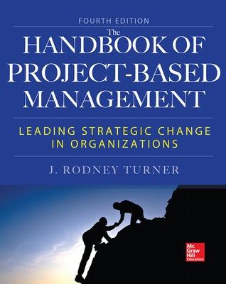 HANDBOOK OF PROJECT BASED MANAGEMENT