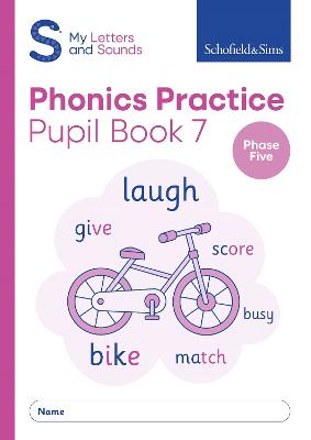 PHONICS PRACTICE PUPIL BOOK 7