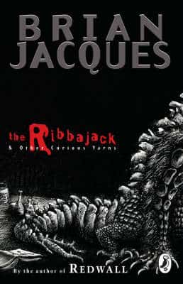 The Ribbajack: And Other Curious Yarns
