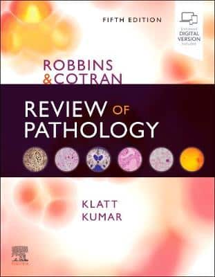ROBBINS & COTRAN REVIEW OF PATHOLOGY